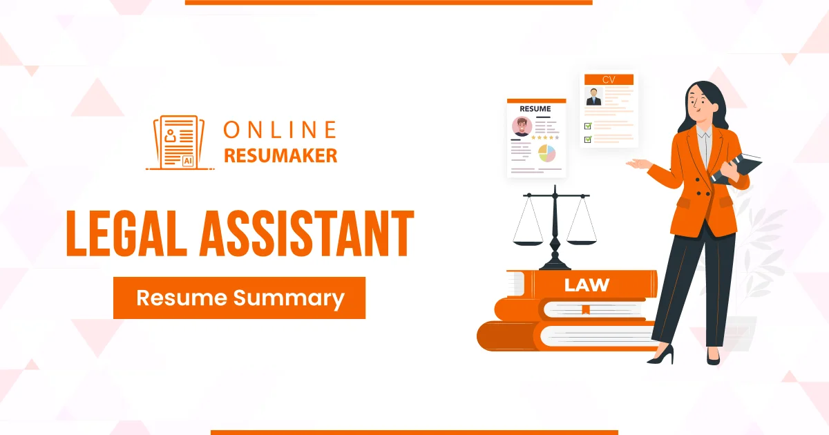 Things to Consider in Legal Assistant Resume Summary